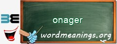 WordMeaning blackboard for onager